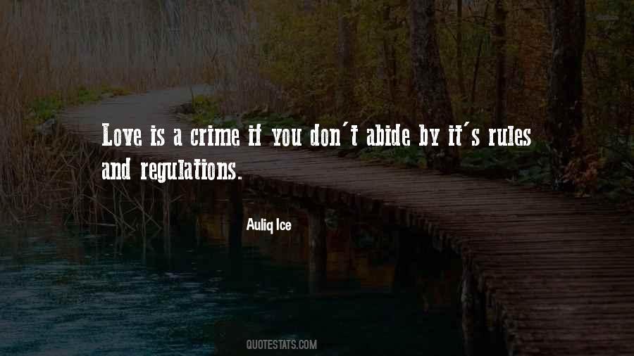 Abide By The Rules Quotes #827092