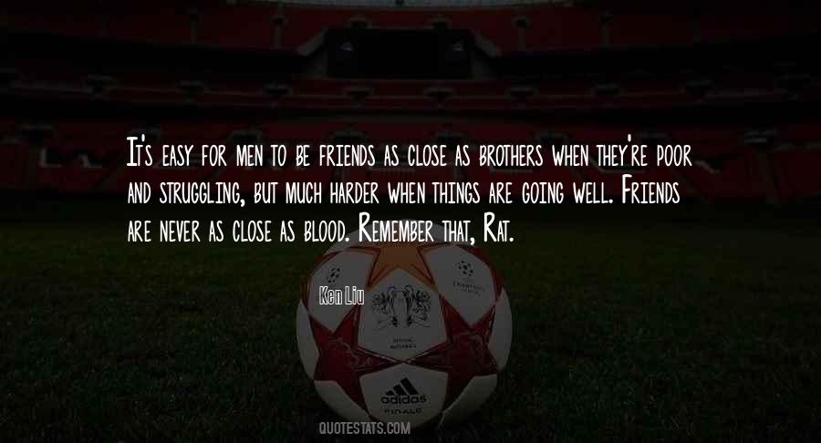Never Rat On Your Friends Quotes #1366352 Never Rat On Your Friends Quotes #1366352