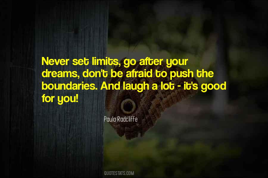 Push Your Boundaries Quotes #1800271