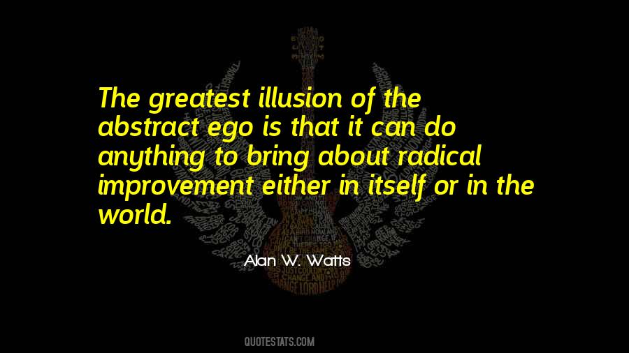 Ego Is Quotes #1079421