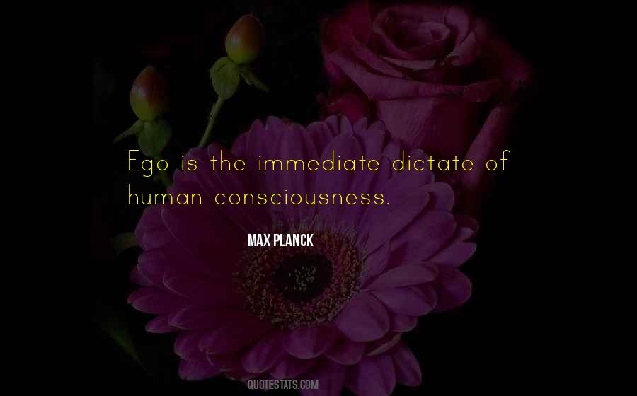 Ego Is Quotes #1116331