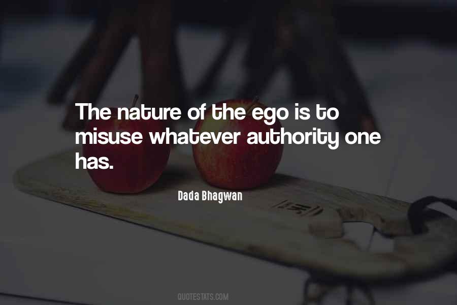 Ego Is Quotes #1182936