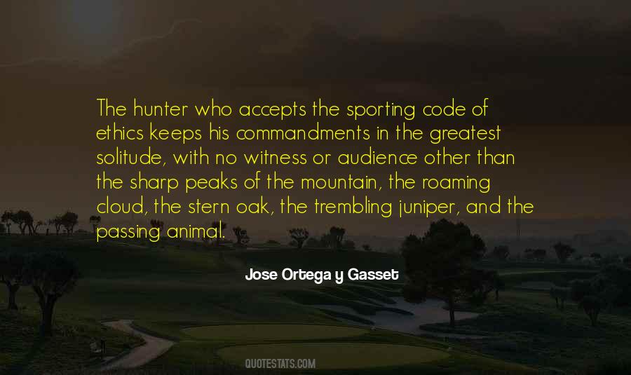 Hunting Ethics Quotes #1656638