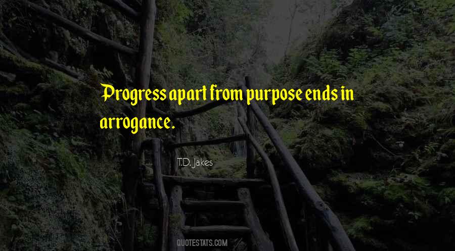Purpose Of Life Is To Live It Quotes #127548