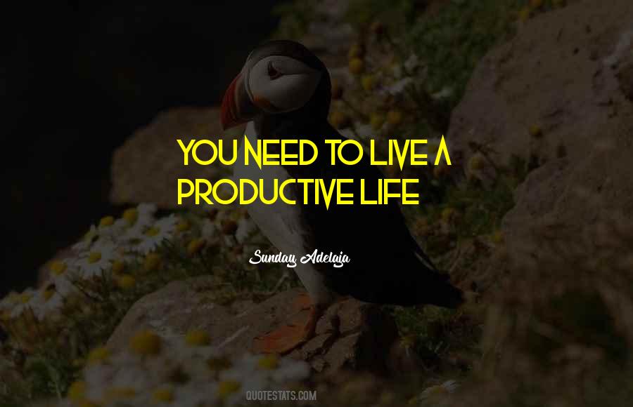 Purpose Of Life Is To Live It Quotes #313474