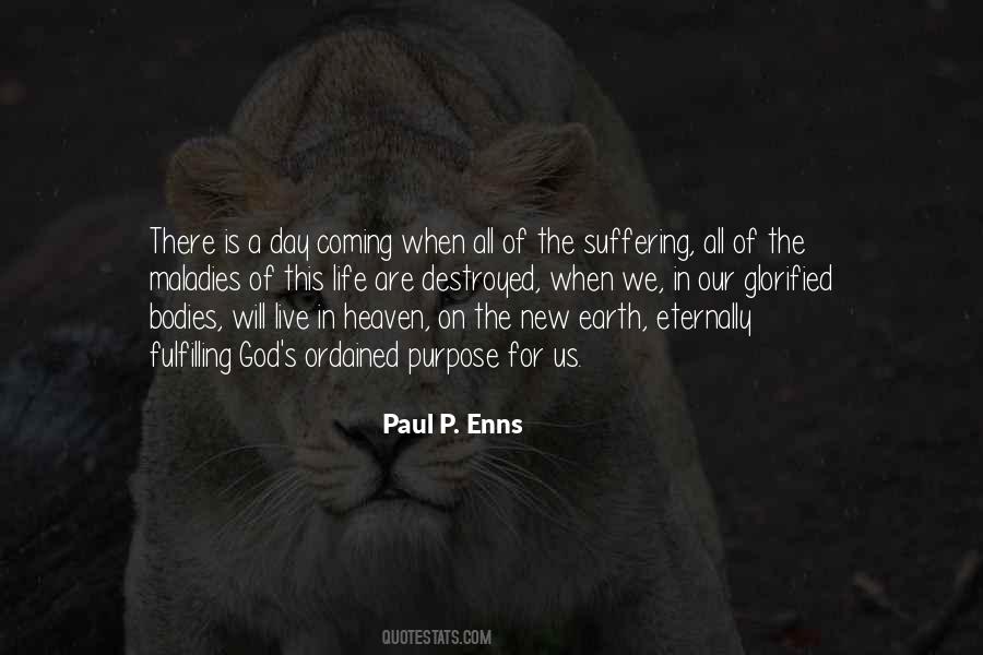 Purpose Of Life Is To Live It Quotes #60687
