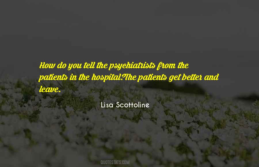 In The Hospital Quotes #1190318