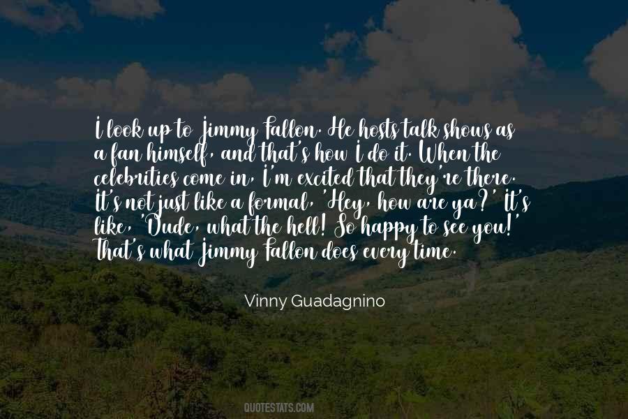 Happy Does Quotes #1533503