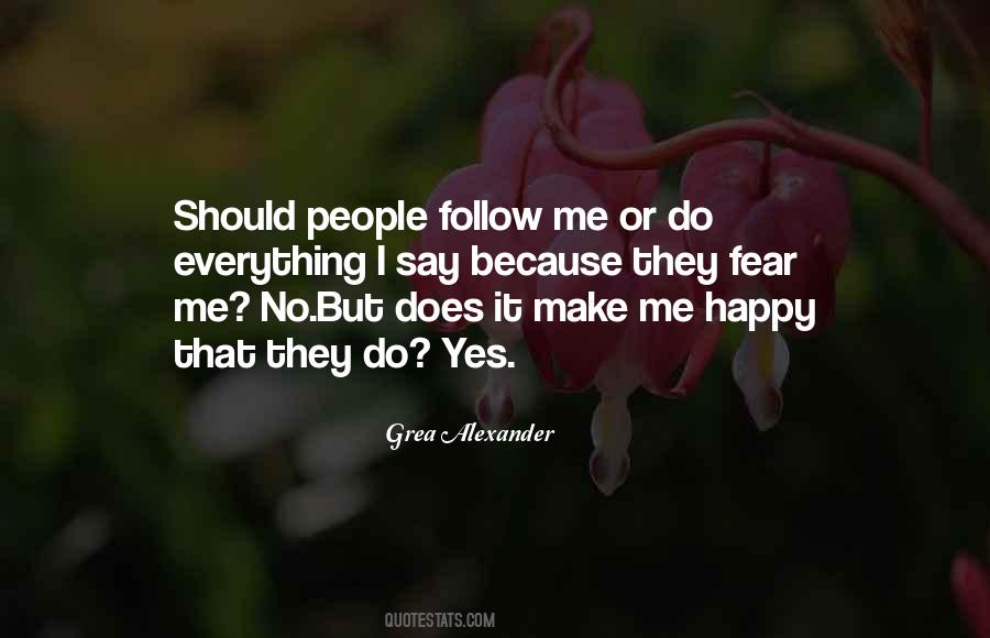 Happy Does Quotes #1708295