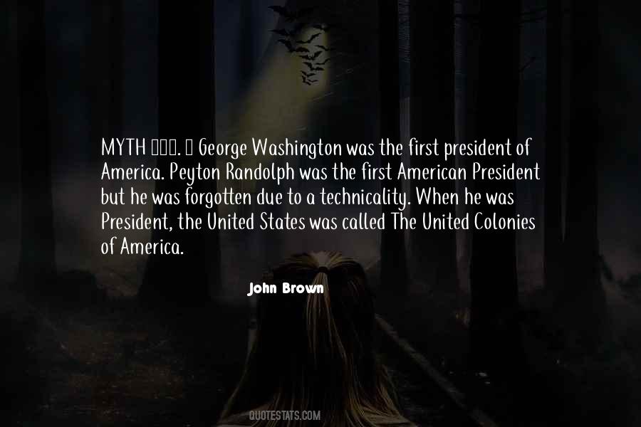 President Of America Quotes #1362934