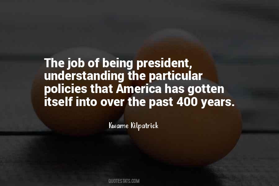 President Of America Quotes #296078
