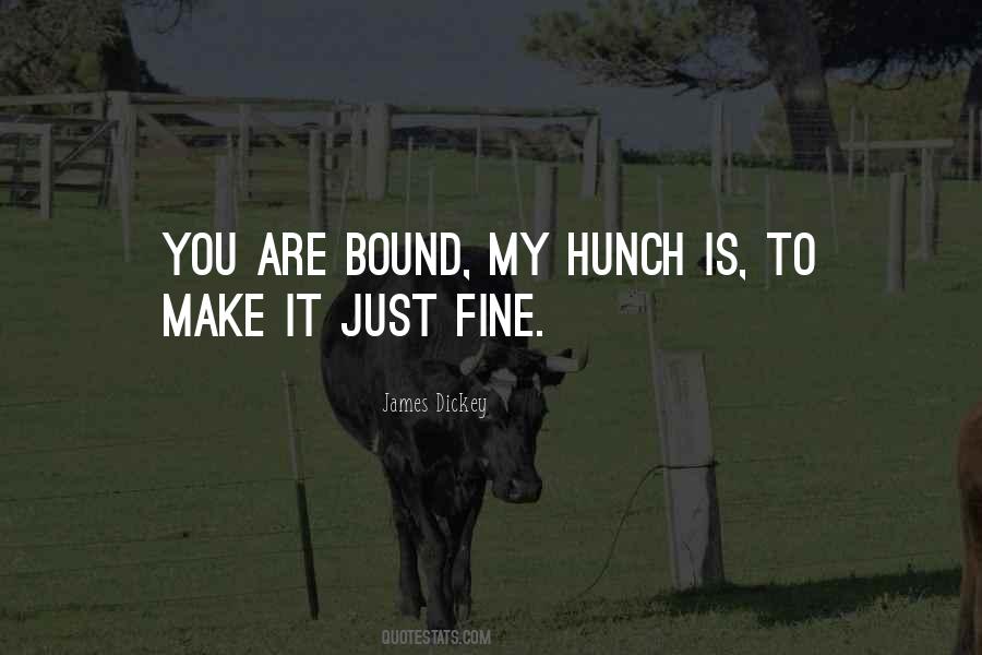 Just Fine Quotes #1174220