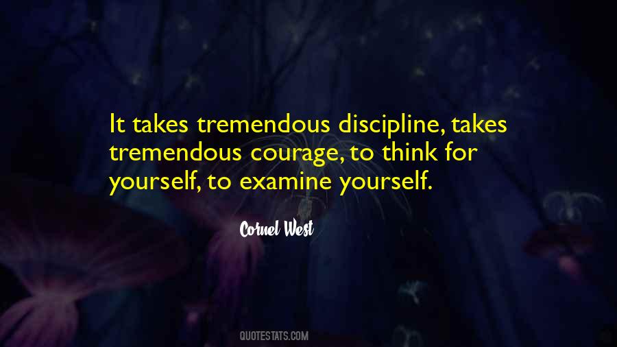 Examine Yourself Quotes #1682077