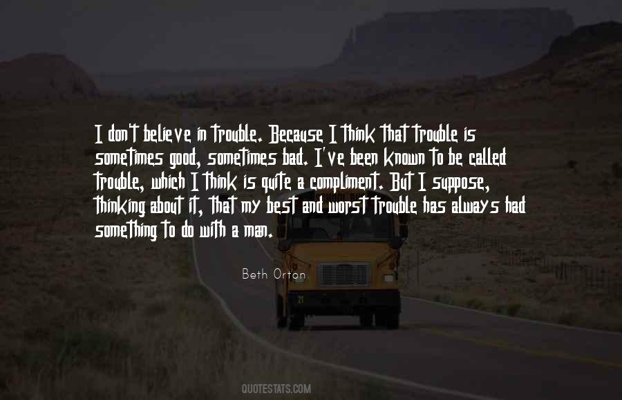Best And Worst Quotes #1373211