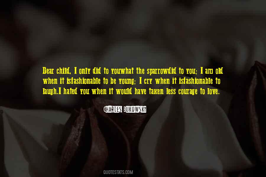 Love To Be Hated Quotes #1143933