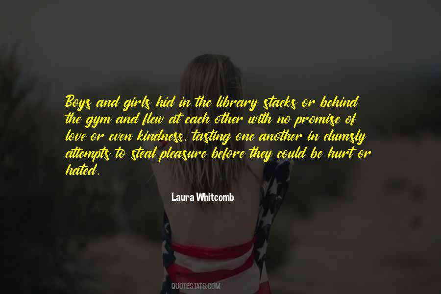 Love To Be Hated Quotes #1524987