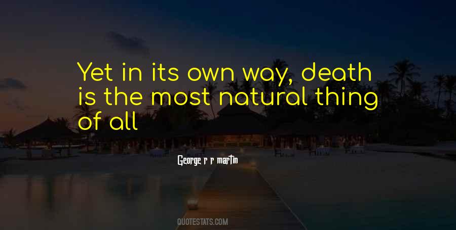 Natural Way Of Quotes #435764