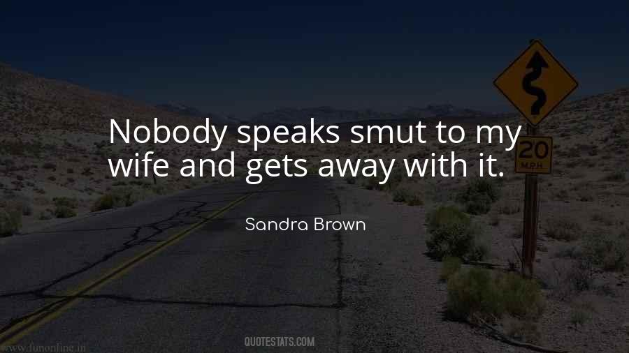Nobody Gets It Quotes #903722