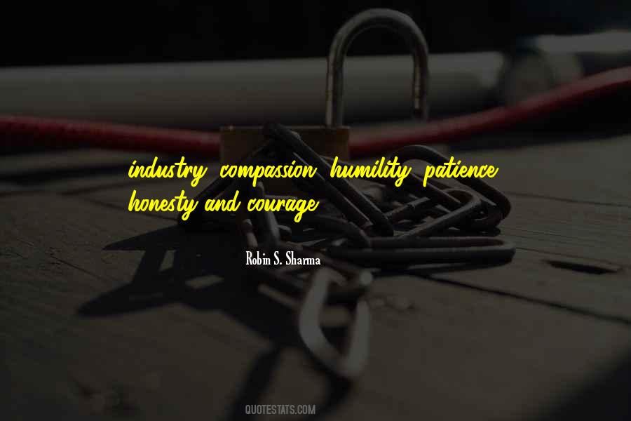 Quotes About Humility And Patience #802418