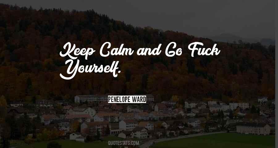 Just Keep Calm Quotes #910383