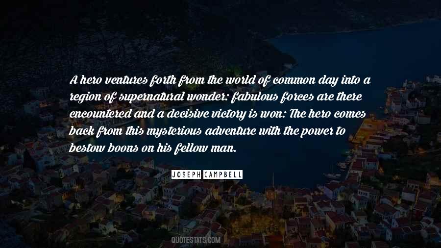 Power Of A Man Quotes #726200