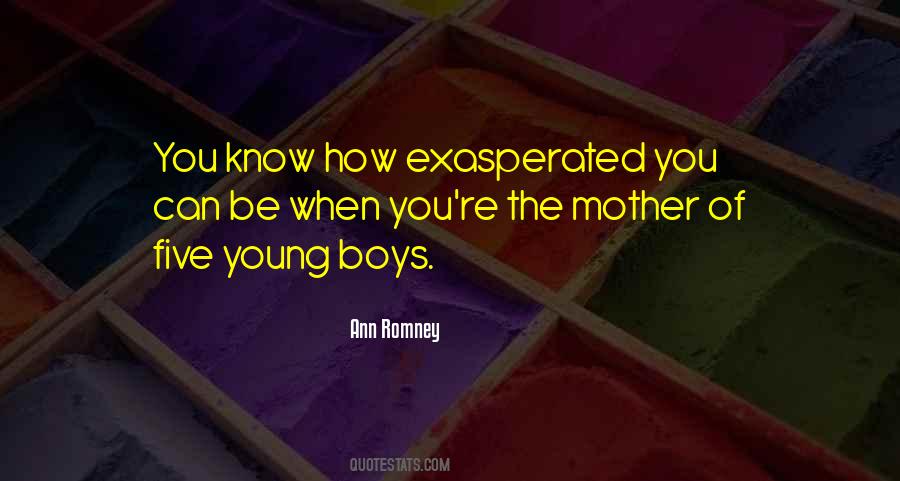 Exasperated Quotes #452569