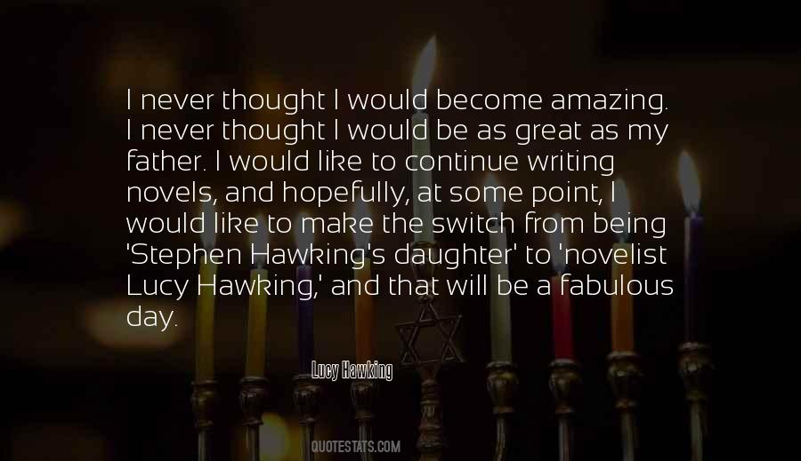 I Had An Amazing Day Quotes #1450819