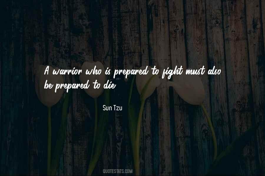 I Am Prepared To Die Quotes #1038348