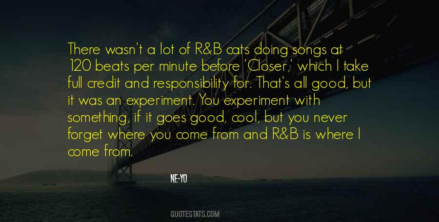 Never Forget Where You From Quotes #1643234