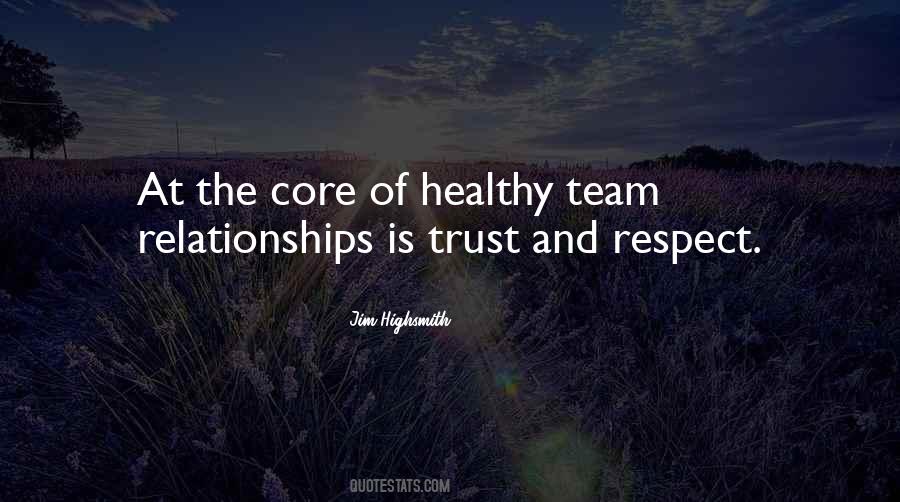 Trust Team Quotes #1322385