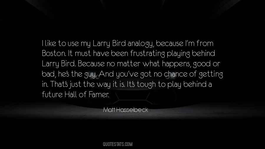 No Matter How Tough Things Get Quotes #1421724