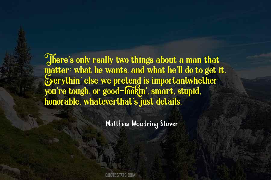 No Matter How Tough Things Get Quotes #1859021