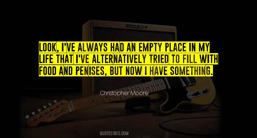 Place And Food Quotes #1567378
