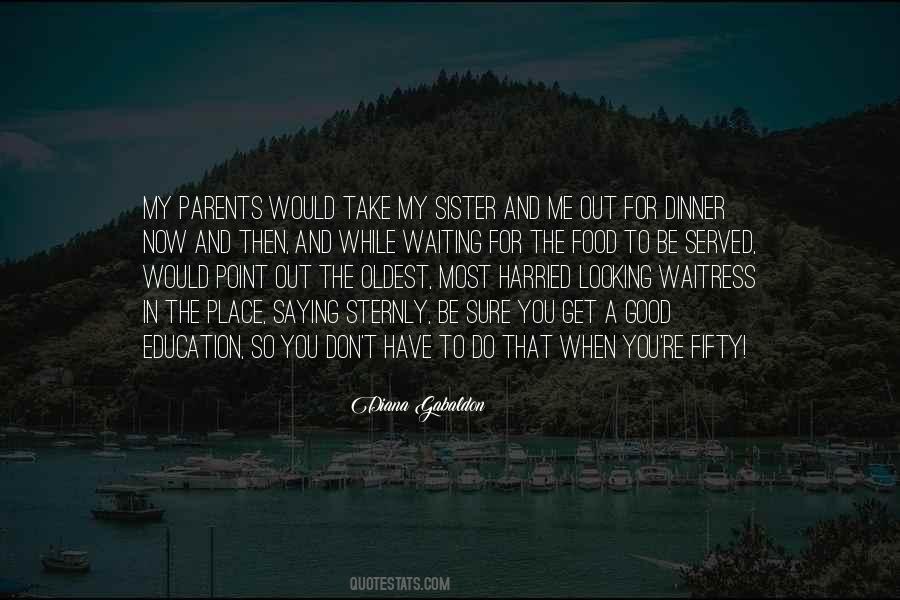 Place And Food Quotes #1788341