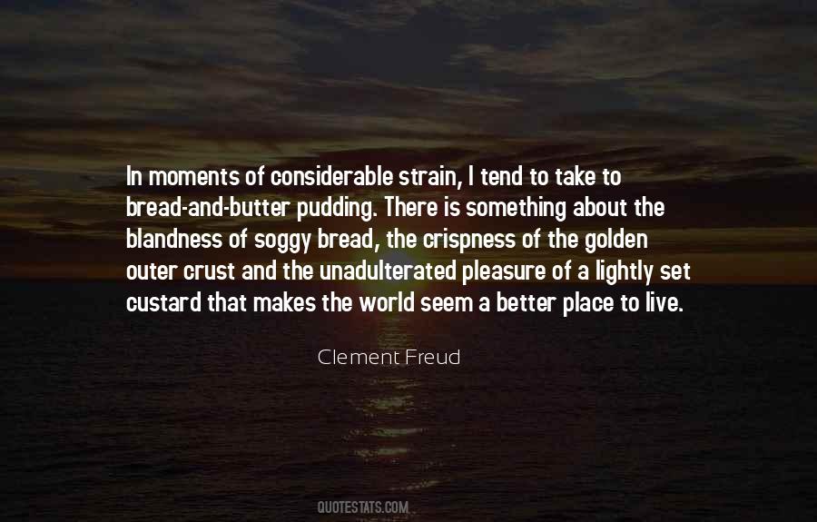 Place And Food Quotes #719807