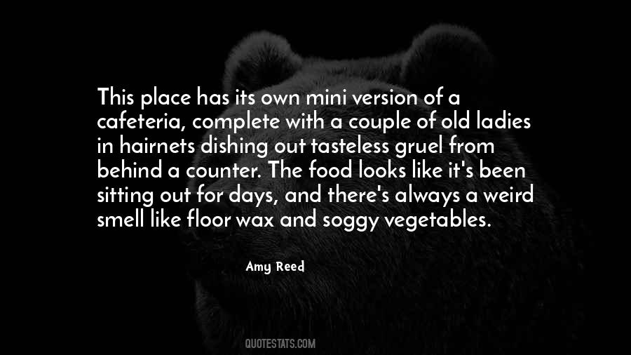 Place And Food Quotes #752139