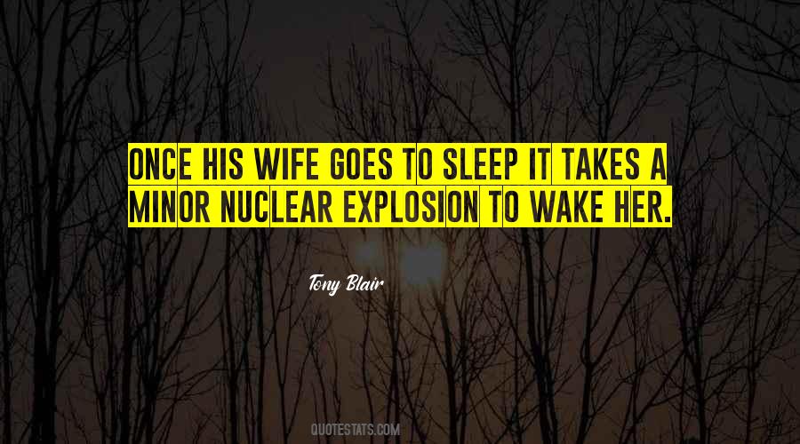 Sleep Wife Quotes #1808839