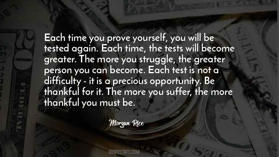 Greater The Struggle Quotes #1365574