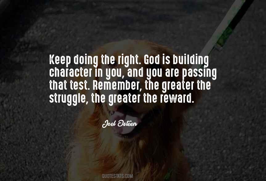 Greater The Struggle Quotes #1412100