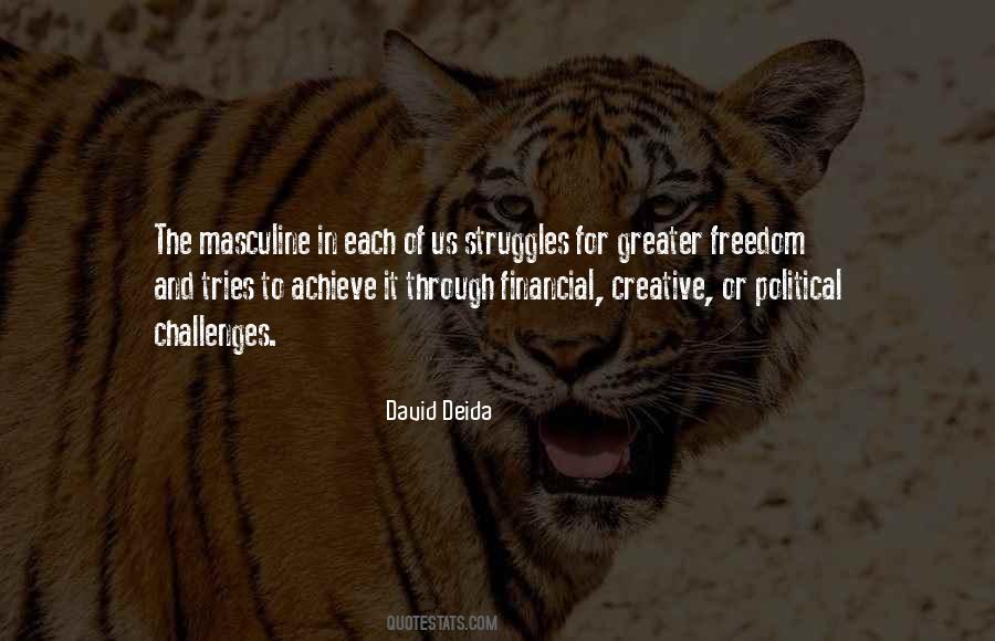 Greater The Struggle Quotes #146114
