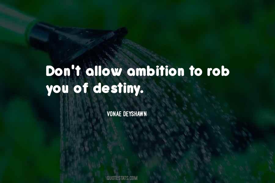 Ambition Inspirational Quotes #210974