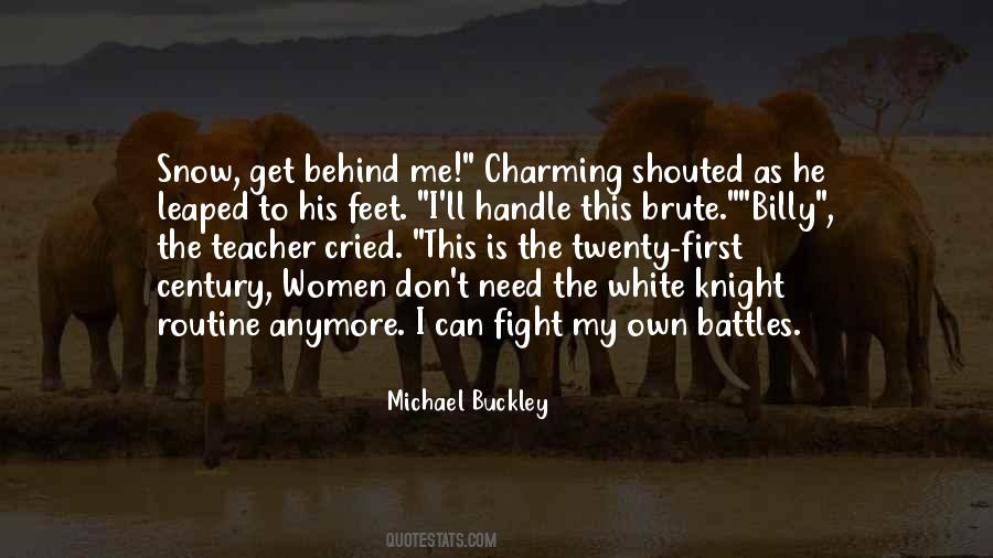 Snow Fight Quotes #1690760