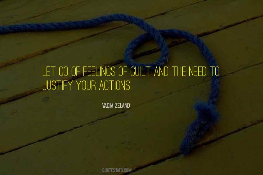 Let Your Feelings Go Quotes #1175984