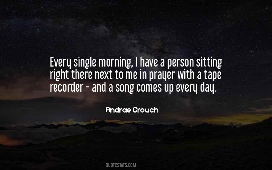 Morning Song Quotes #989177
