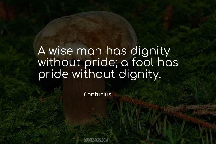 Dignity Pride Quotes #109258