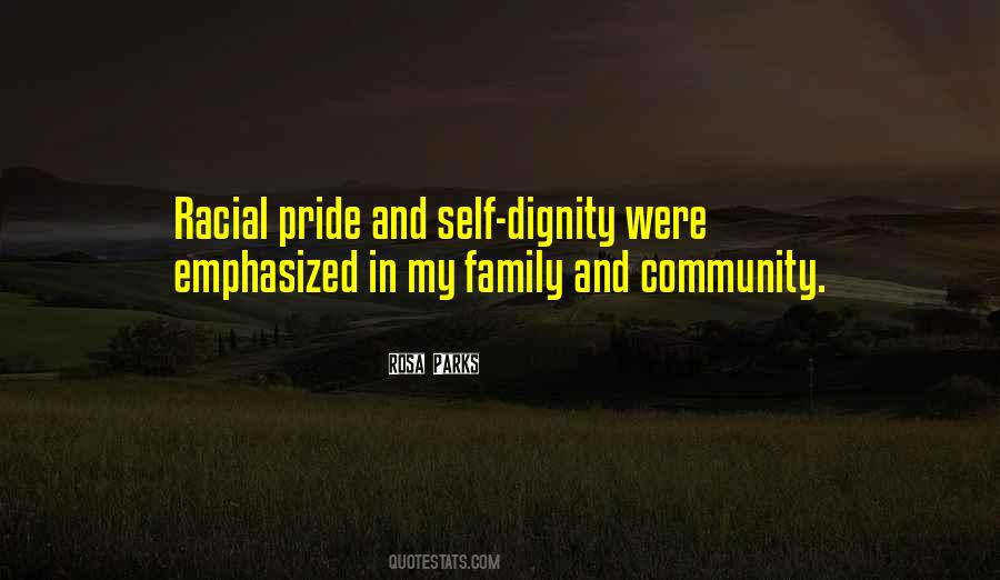 Dignity Pride Quotes #1657753