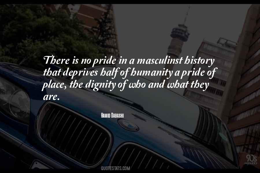 Dignity Pride Quotes #259566