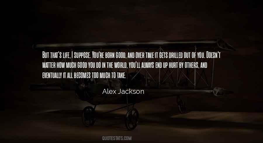 Hurt By Others Quotes #1675290