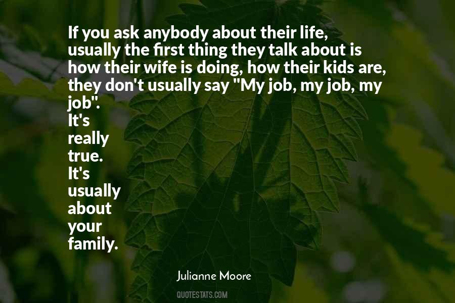 My Wife My Life Quotes #1479308