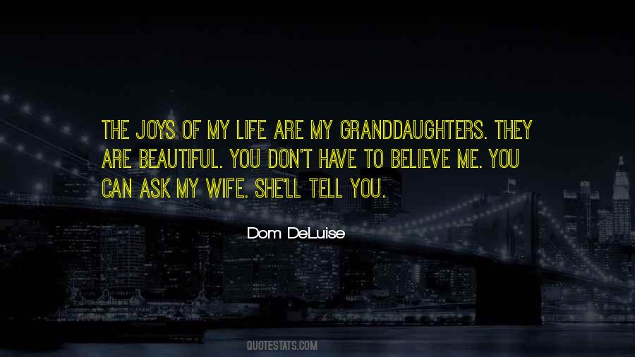 My Wife My Life Quotes #1543459